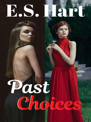 cover image of Past Choices